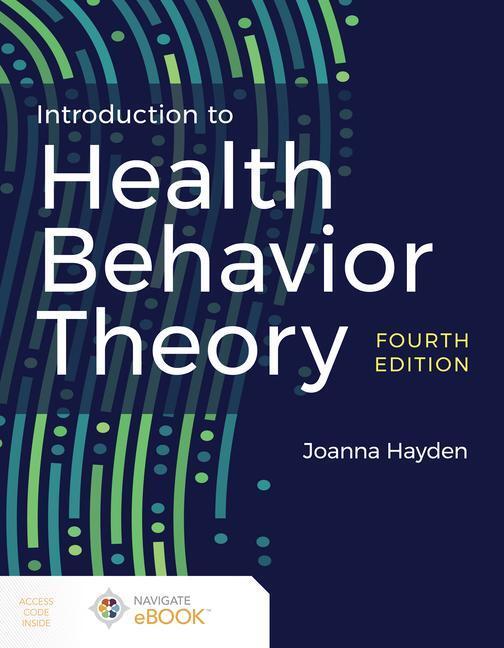 Cover: 9781284231922 | Introduction to Health Behavior Theory | Joanna Hayden | Taschenbuch