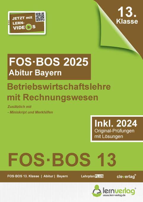 Cover: 9783743001299 | Abiturprüfung FOS/BOS Bayern 2025 Betriebswirtschaftslehre mit...