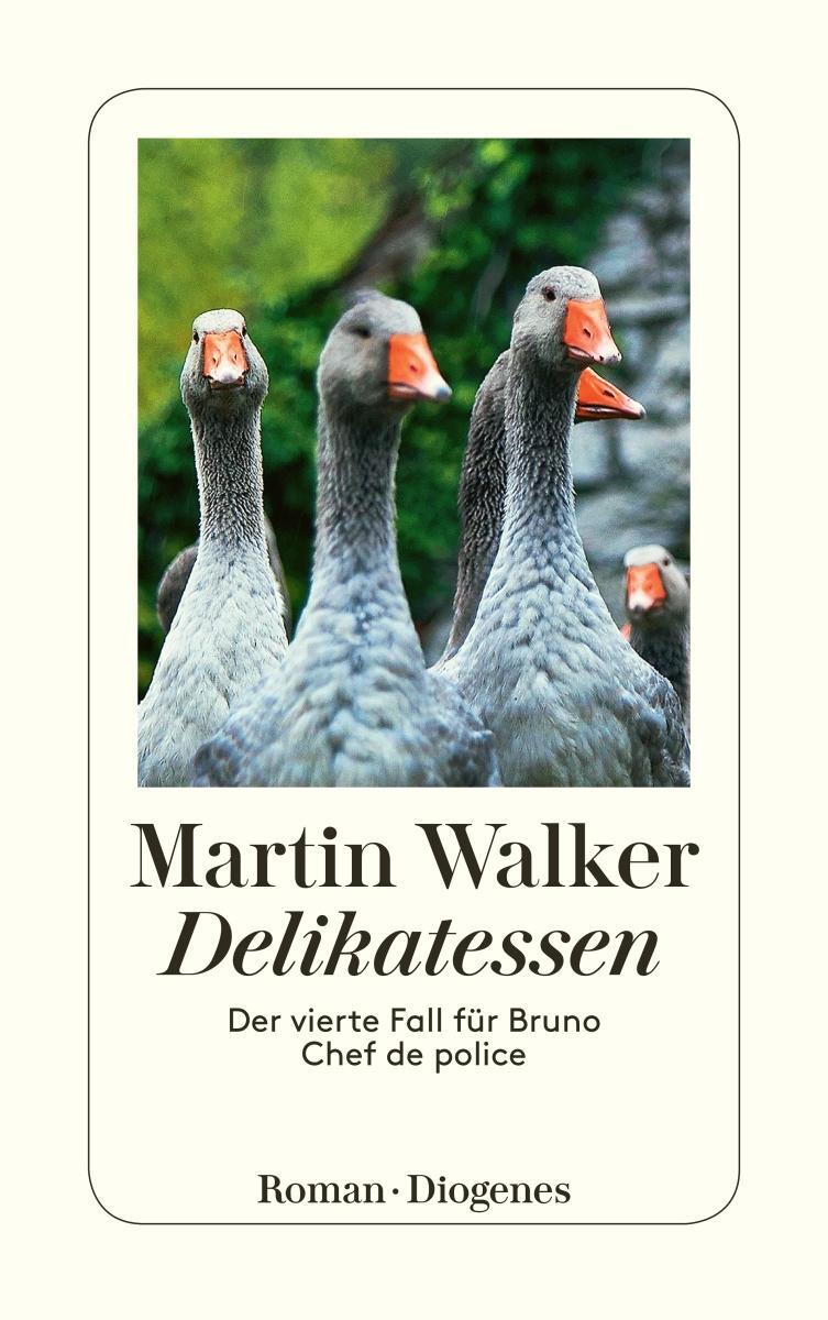 Cover: 9783257242508 | Delikatessen | Der vierte Fall für Bruno, Chef de police | Walker