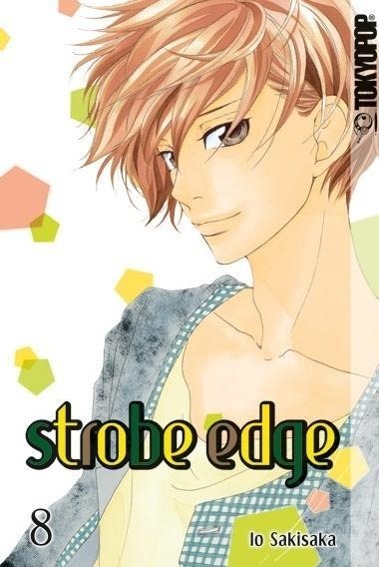 Cover: 9783842005655 | Strobe Edge 8 | Strobe Edge 8 | Io Sakisaka | Taschenbuch | 196 S.