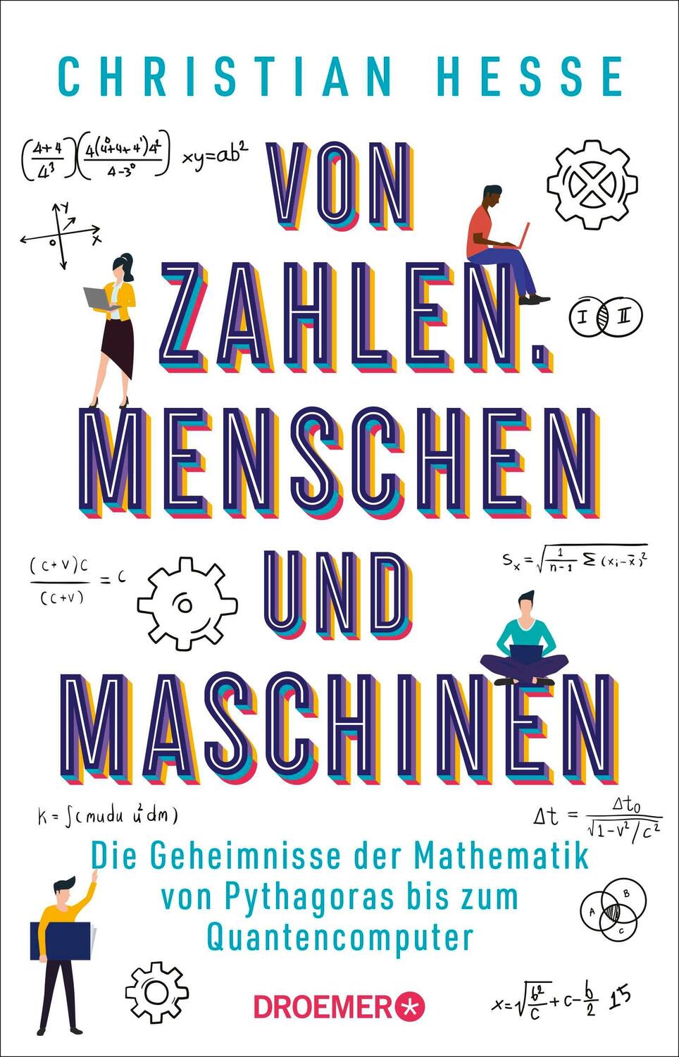 Cover: 9783426447598 | Von Zahlen, Menschen und Maschinen | Christian Hesse | Taschenbuch