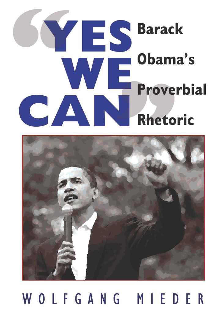 Cover: 9781433106682 | «Yes We Can» | Barack Obama¿s Proverbial Rhetoric | Wolfgang Mieder