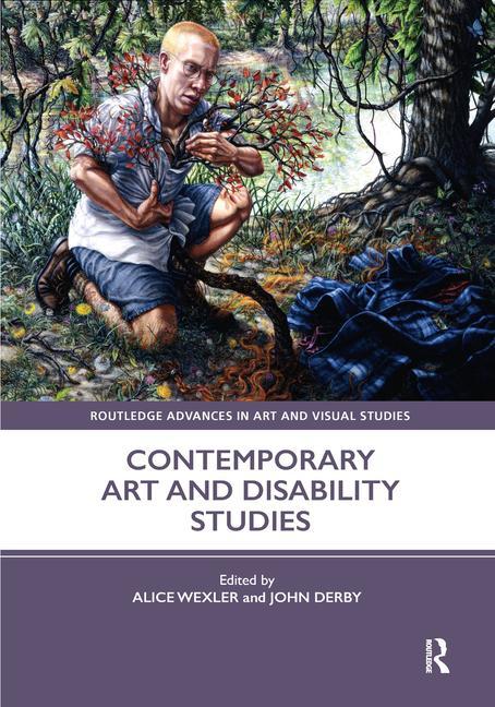 Cover: 9781032337456 | Contemporary Art and Disability Studies | Alice Wexler (u. a.) | Buch