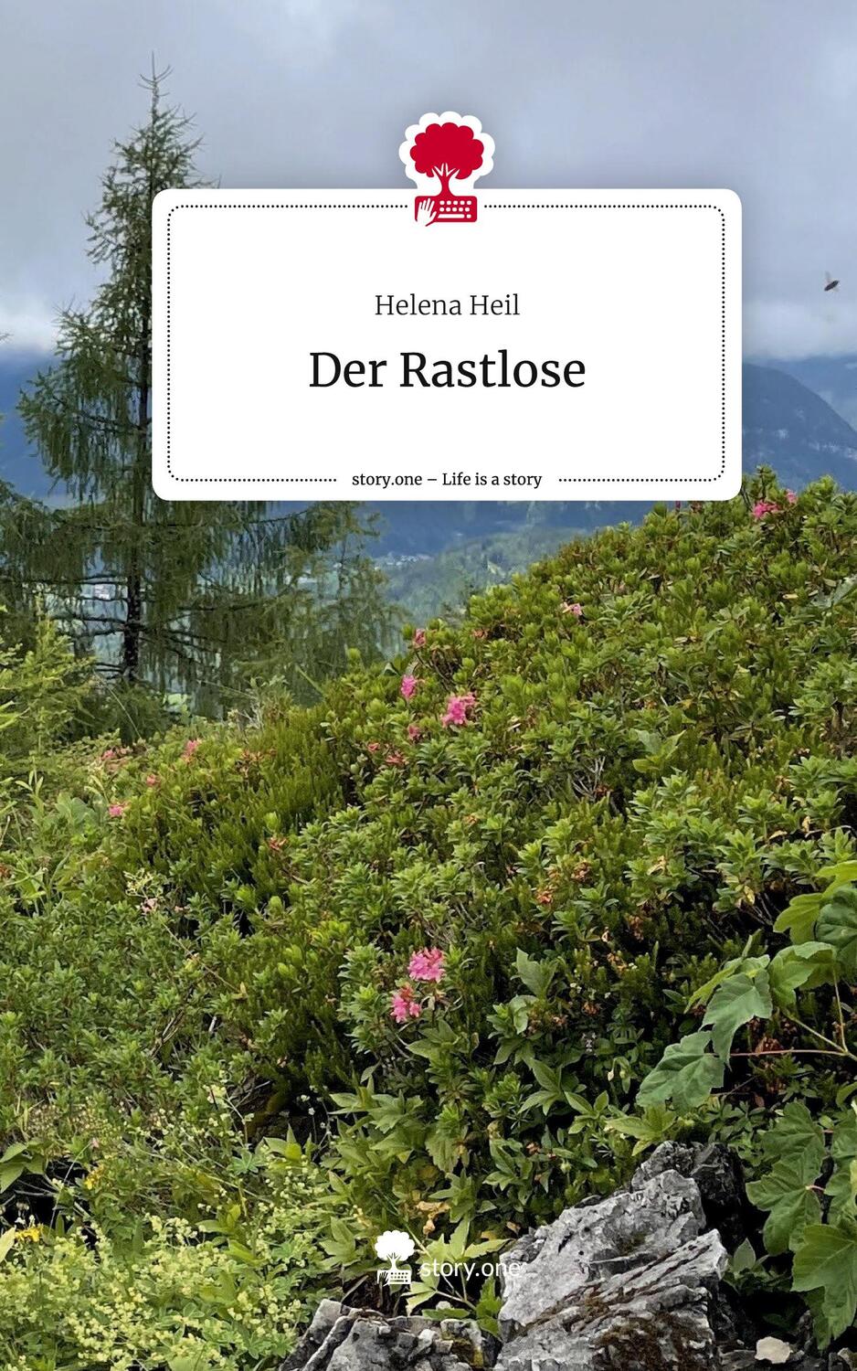 Cover: 9783711503428 | Der Rastlose. Life is a Story - story.one | Helena Heil | Buch | 60 S.