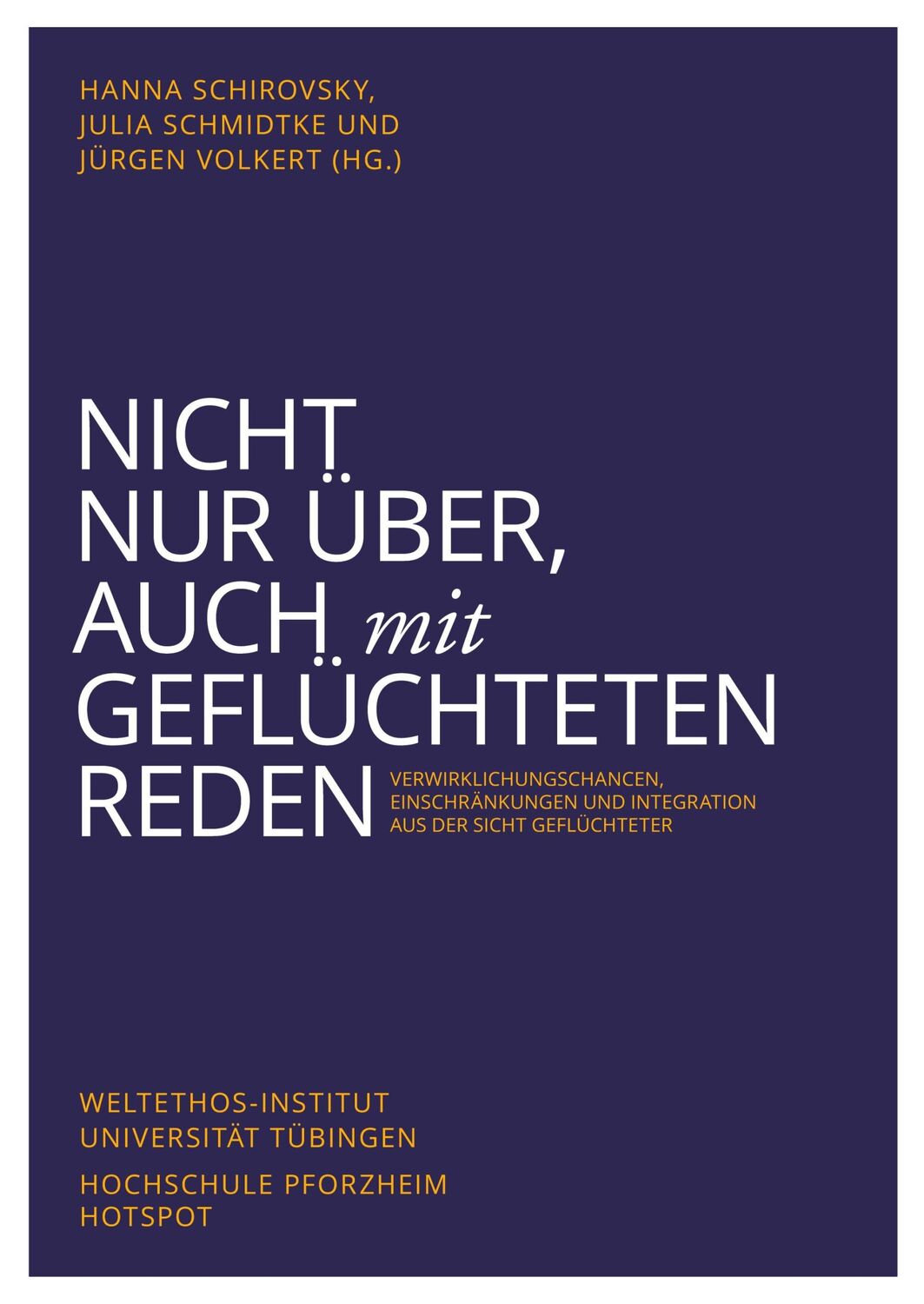 Cover: 9783946552390 | Nicht nur über, auch mit Geflüchteten reden | Hanna Schirovsky (u. a.)