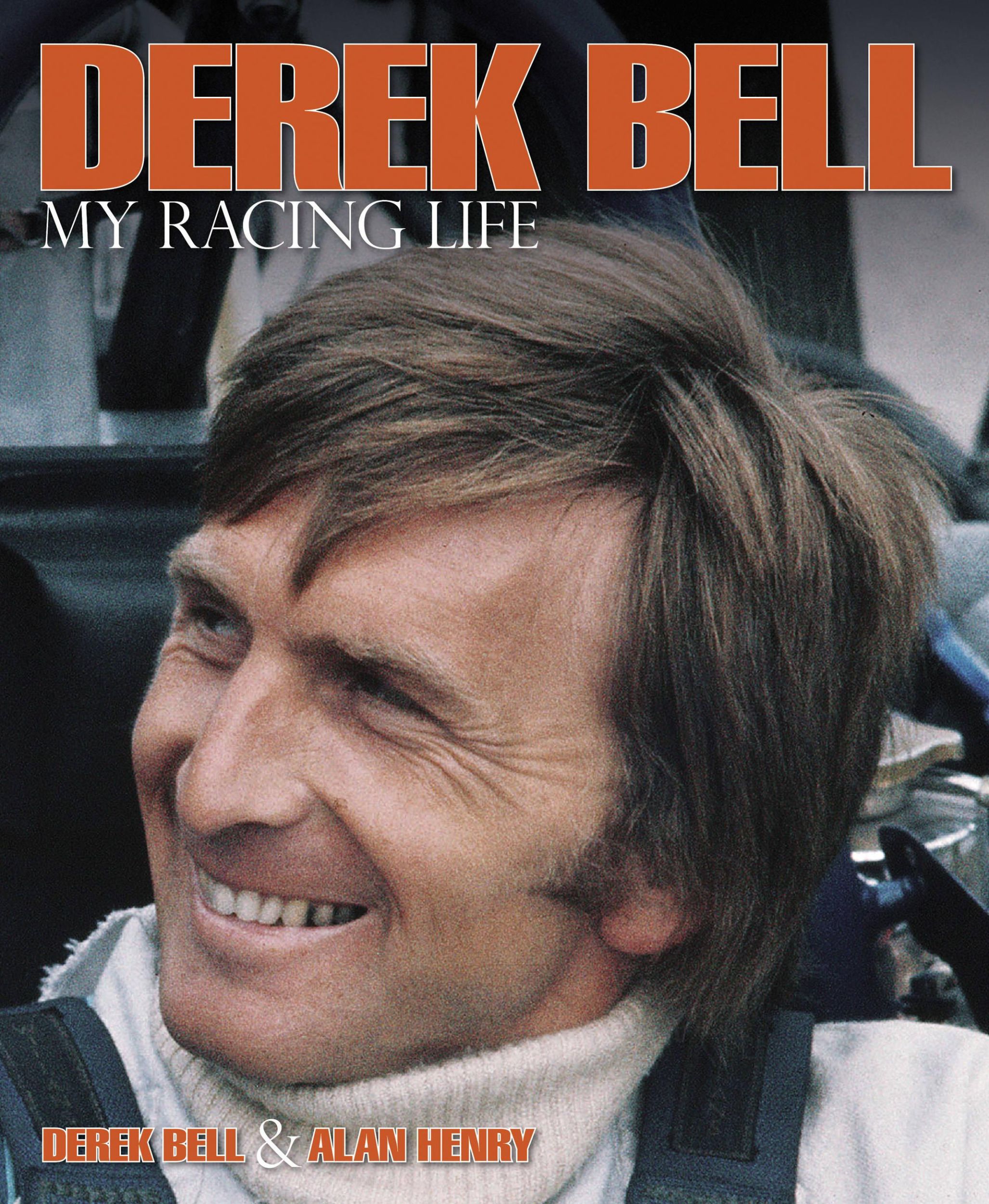 Cover: 9780992820992 | Derek Bell | My Racing Life | Alan Henry | Buch | Gebunden | Englisch