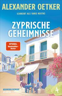 Cover: 9783455017465 | Zyprische Geheimnisse | Kriminalroman | Alexander Oetker | Taschenbuch