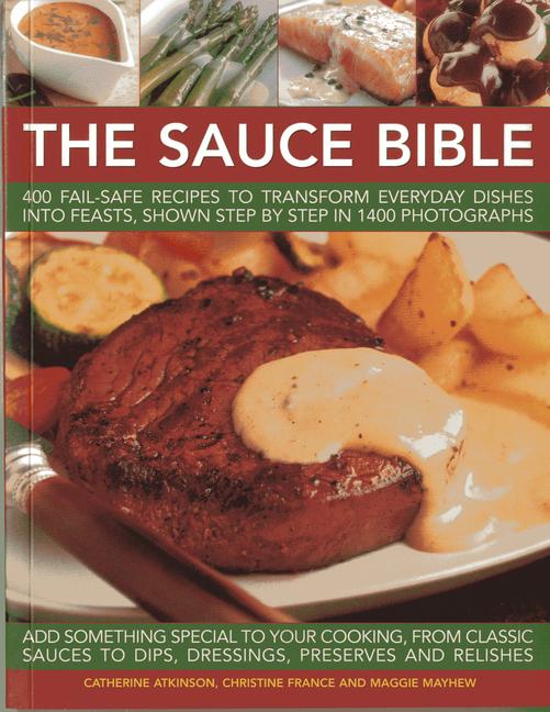 Cover: 9781780192215 | Sauce Bible | Catherine Atkinson | Taschenbuch | Englisch | 2012