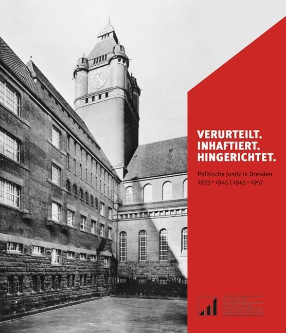 Cover: 9783954982028 | Verurteilt, Inhaftiert, Hingerichtet | Birgit/Hacke, Gerald Sack