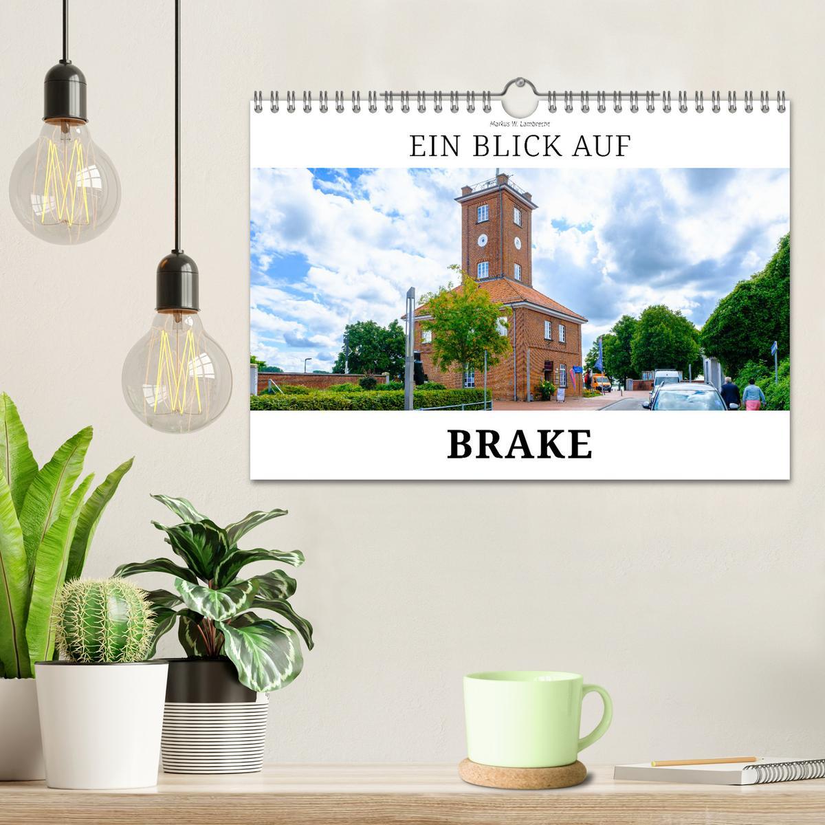 Bild: 9783383923739 | Ein Blick auf Brake (Wandkalender 2025 DIN A4 quer), CALVENDO...