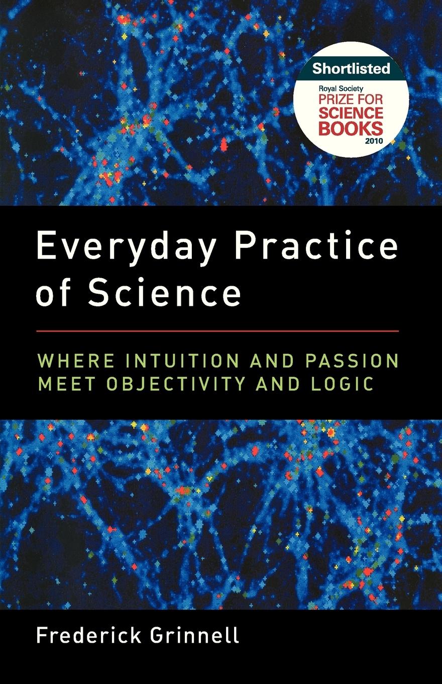 Cover: 9780199794652 | Everyday Practice of Science | Frederick Grinnell | Taschenbuch | 2011