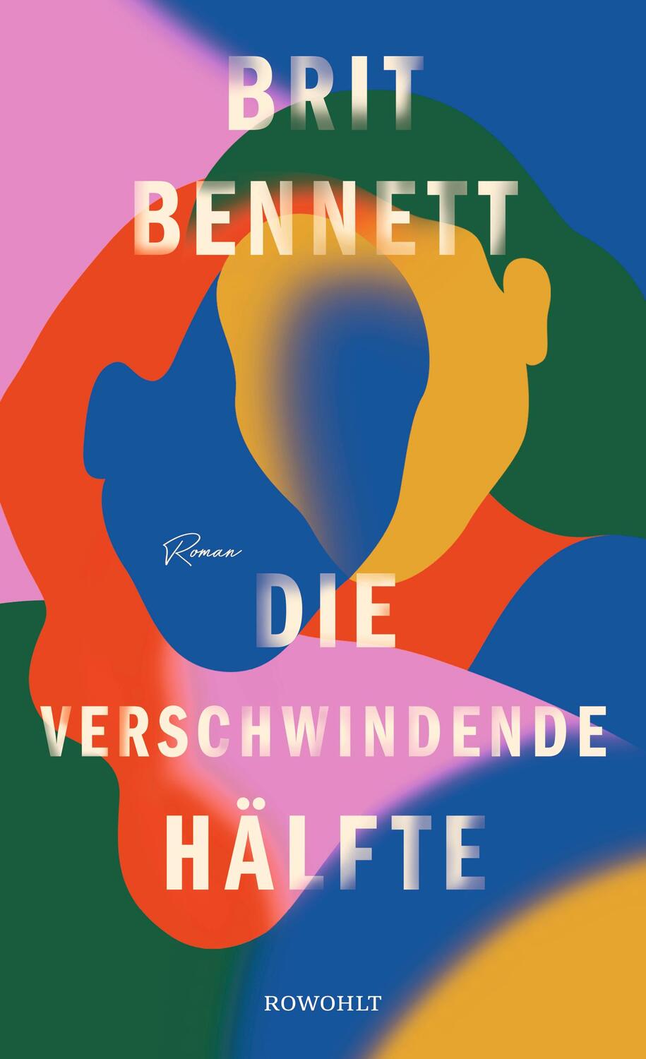 Cover: 9783498001599 | Die verschwindende Hälfte | Brit Bennett | Buch | Deutsch | 2020