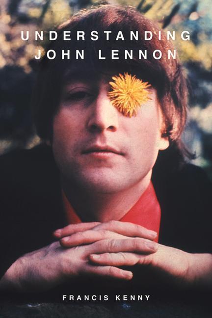 Cover: 9780856835322 | Understanding John Lennon | Francis Kenny | Taschenbuch | Englisch