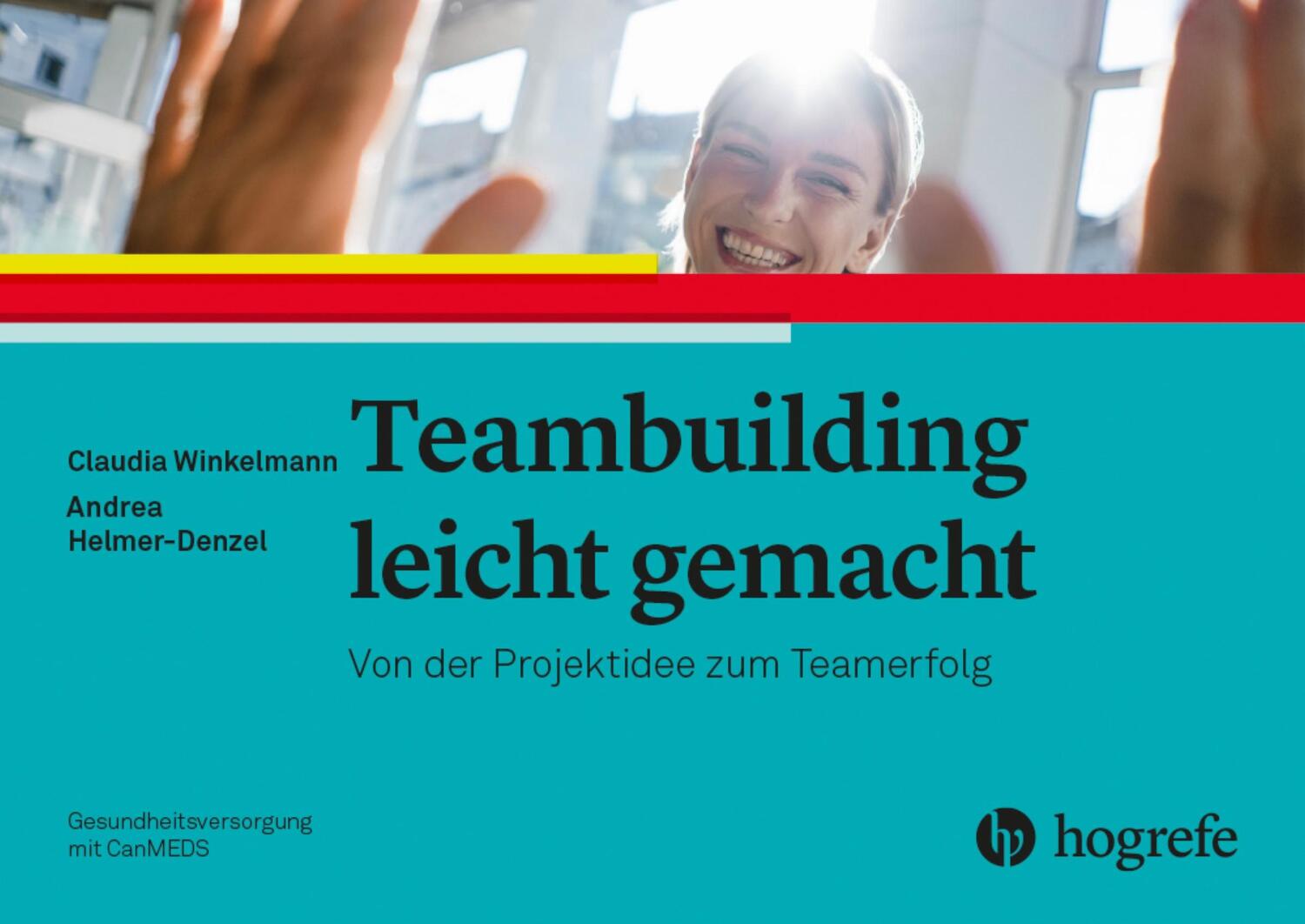 Cover: 9783456861777 | Teambuilding leicht gemacht | Von der Projektidee zum Teamerfolg