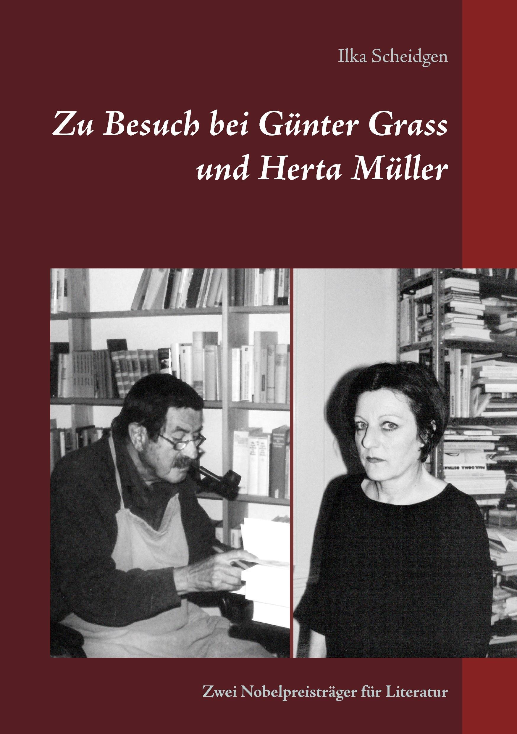 Cover: 9783740715632 | Zu Besuch bei Günter Grass und Herta Müller | Ilka Scheidgen | Buch