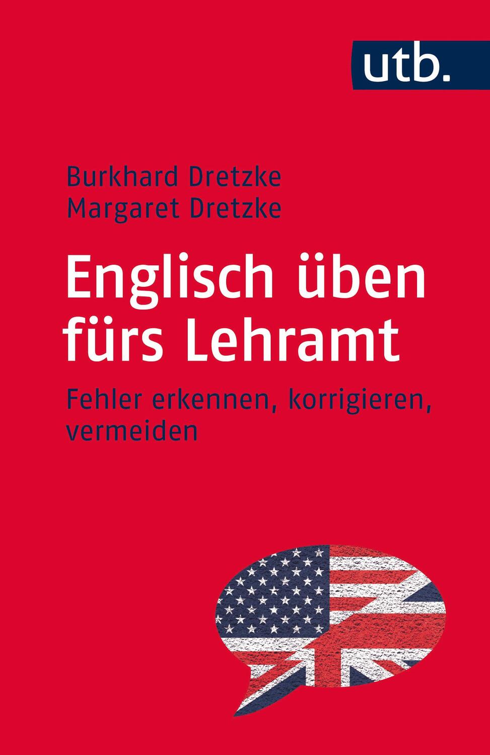 Cover: 9783825243852 | Englisch üben fürs Lehramt | Fehler erkennen, korrigieren, vermeiden