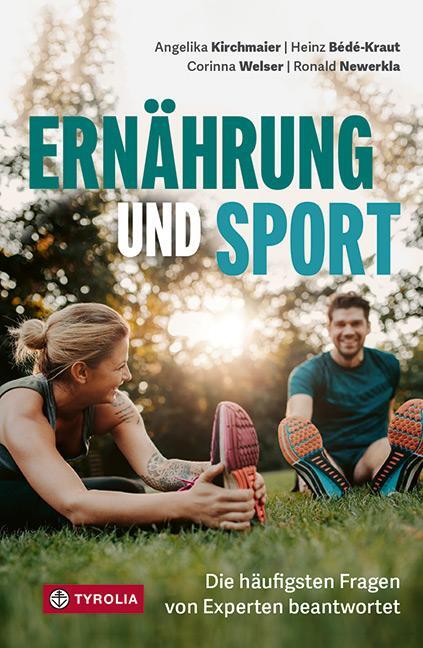 Cover: 9783702241117 | Ernährung und Sport | Die häufigsten Fragen von Experten beantwortet