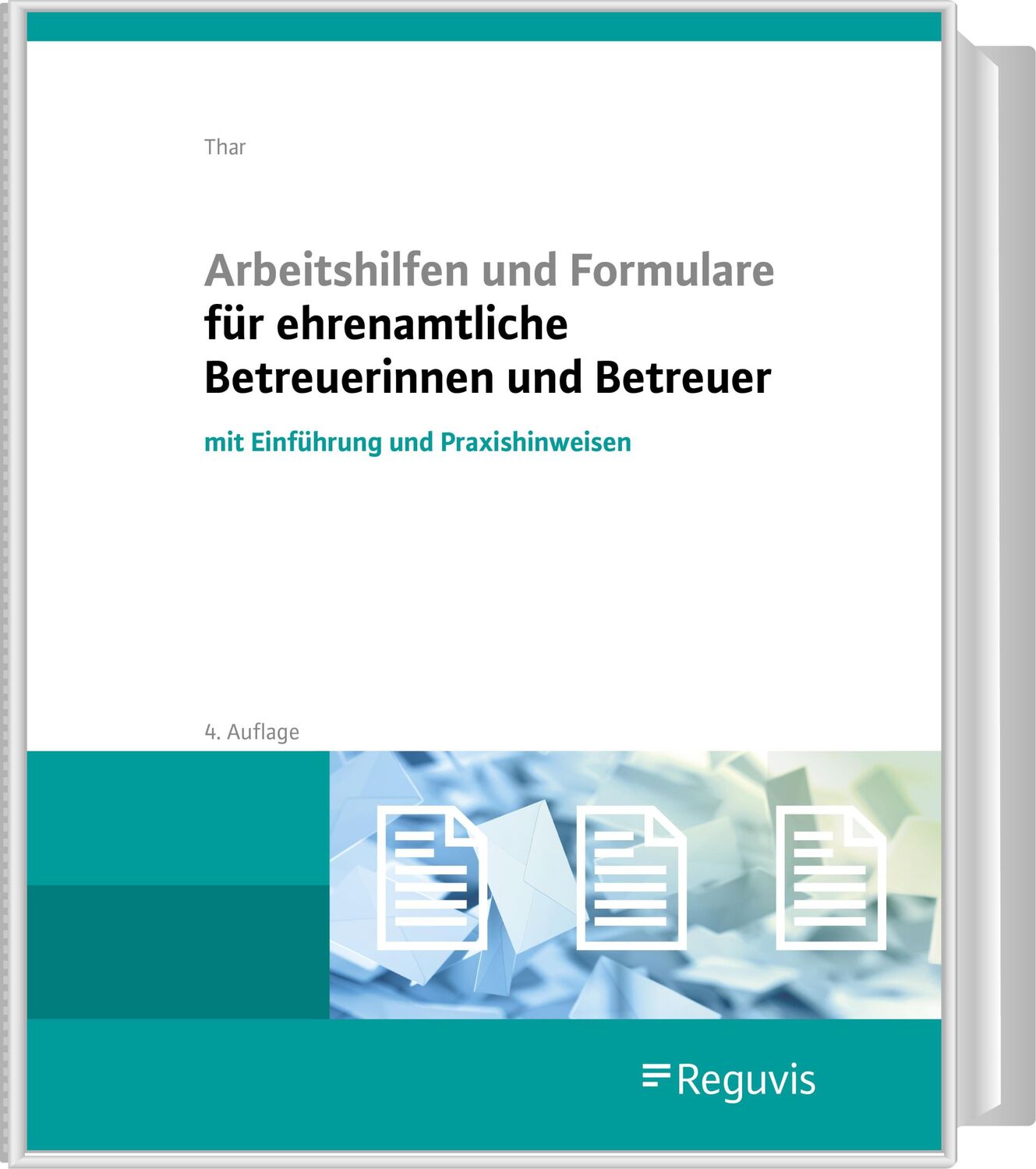 Cover: 9783846214244 | Arbeitshilfen und Formulare für ehrenamtliche Betreuerinnen und...