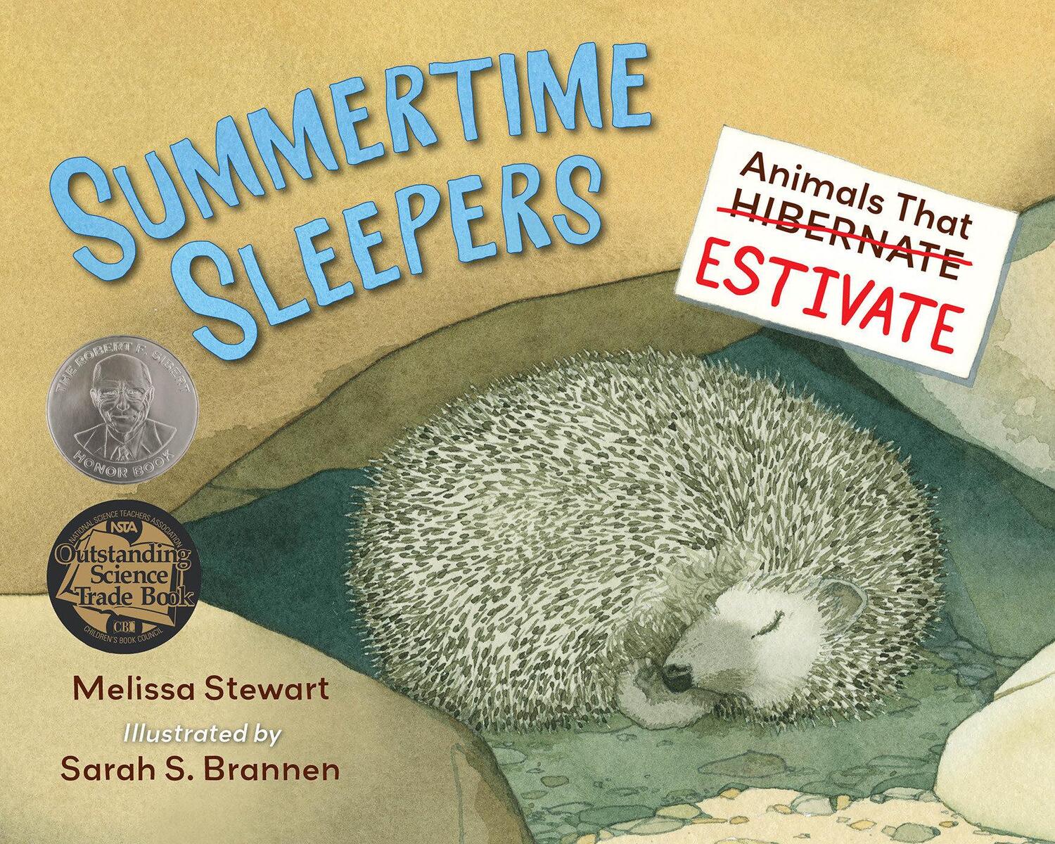 Cover: 9781623544898 | Summertime Sleepers | Animals That Estivate | Melissa Stewart | Buch