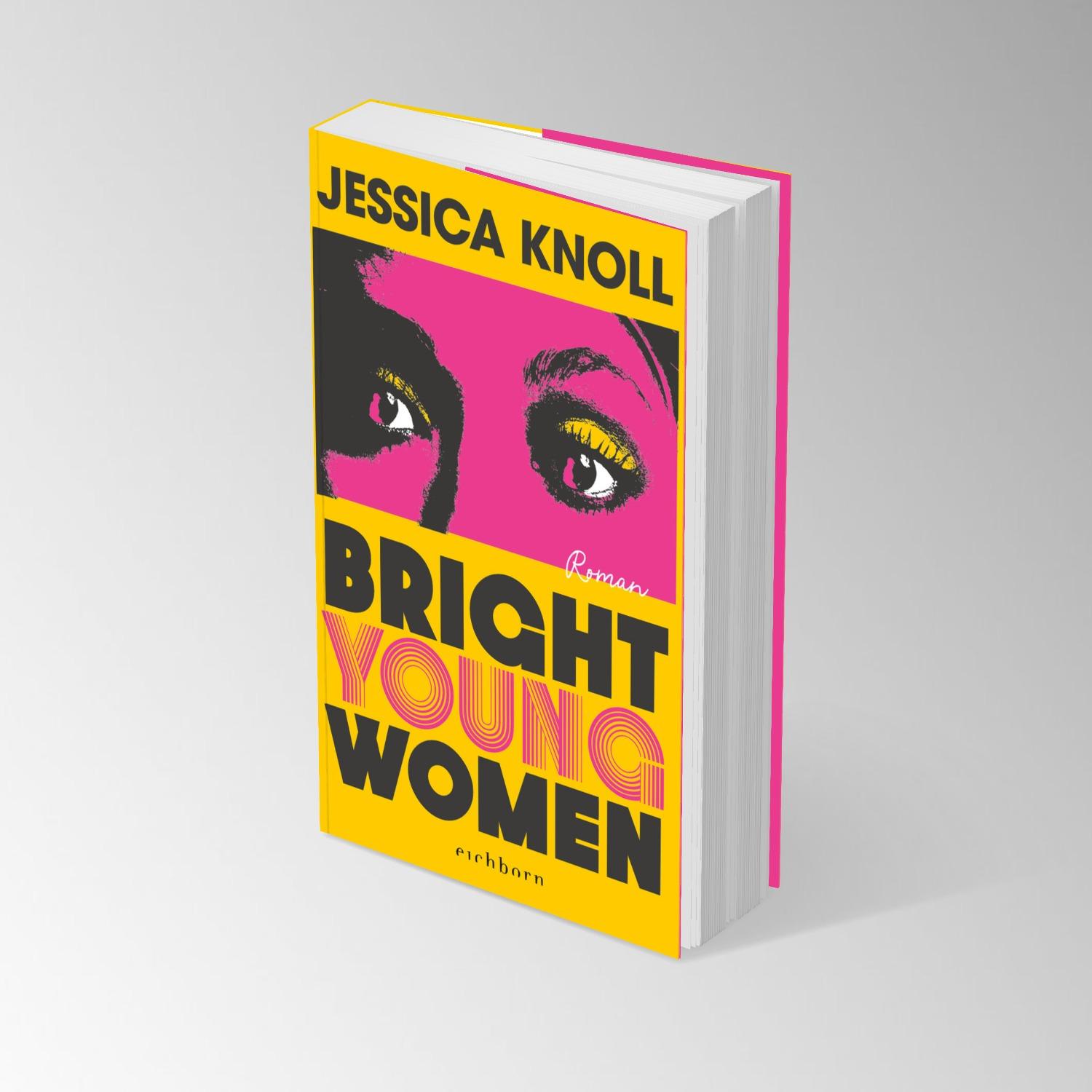 Bild: 9783847901891 | Bright Young Women | Jessica Knoll | Taschenbuch | 464 S. | Deutsch