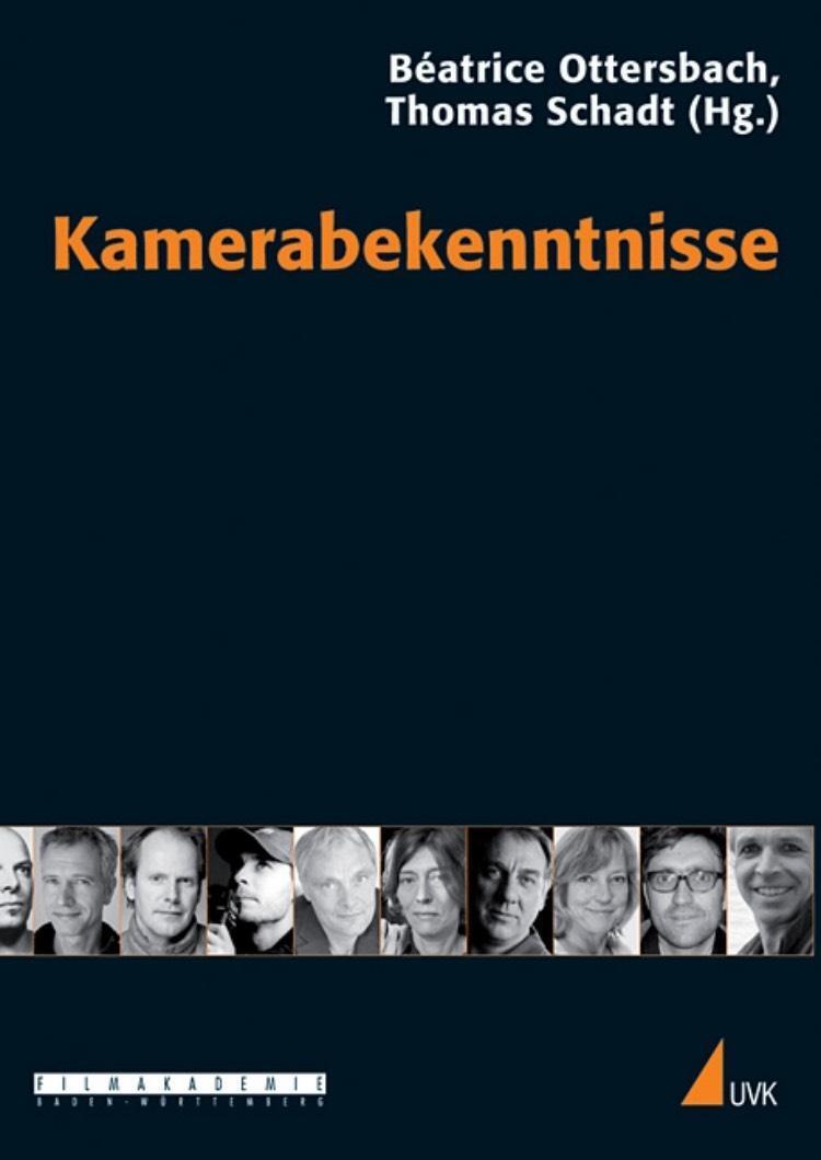 Cover: 9783744500524 | Kamerabekenntnisse | Praxis Film | Taschenbuch | III | Deutsch | 2008