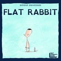 Cover: 9781850773269 | The Flat Rabbit | Bardur Oskarsson | Taschenbuch | Englisch | 2019