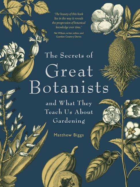 Cover: 9781923011038 | The Secrets of Great Botanists | Matthew Biggs | Taschenbuch | 2024