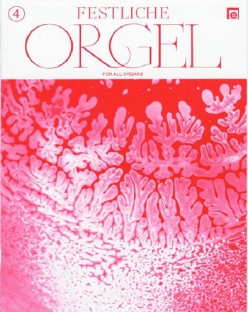 Cover: 9783309001510 | Festliche Orgel Band 4: für E-Orgel | Songbuch (E-Orgel)