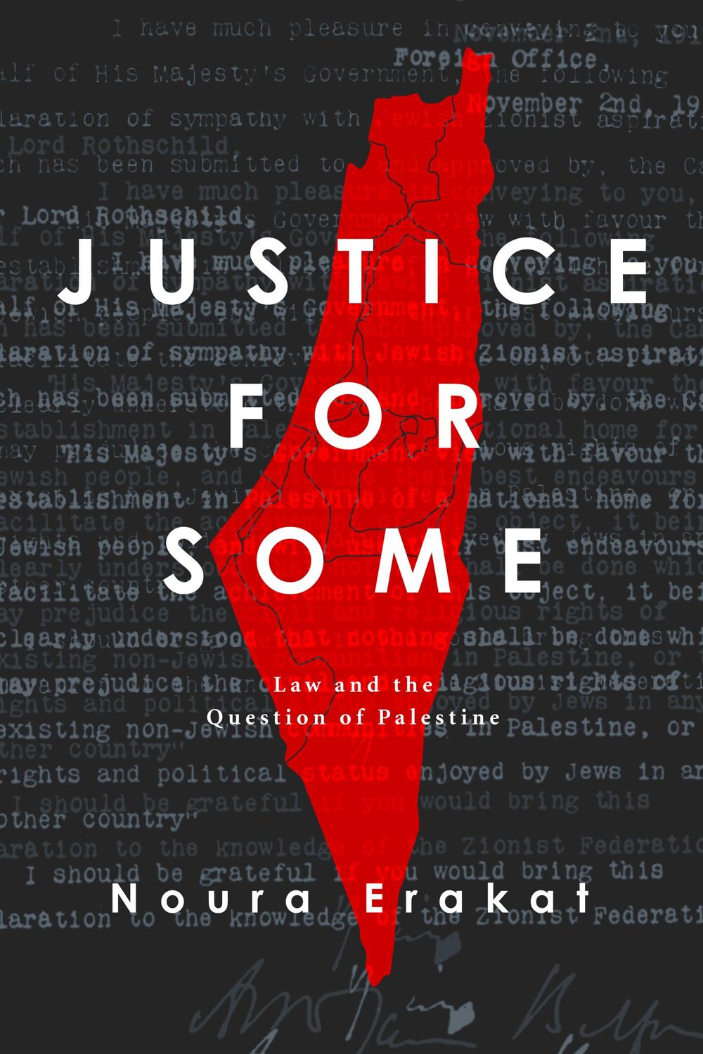 Cover: 9781503613577 | Justice for Some | Law and the Question of Palestine | Noura Erakat