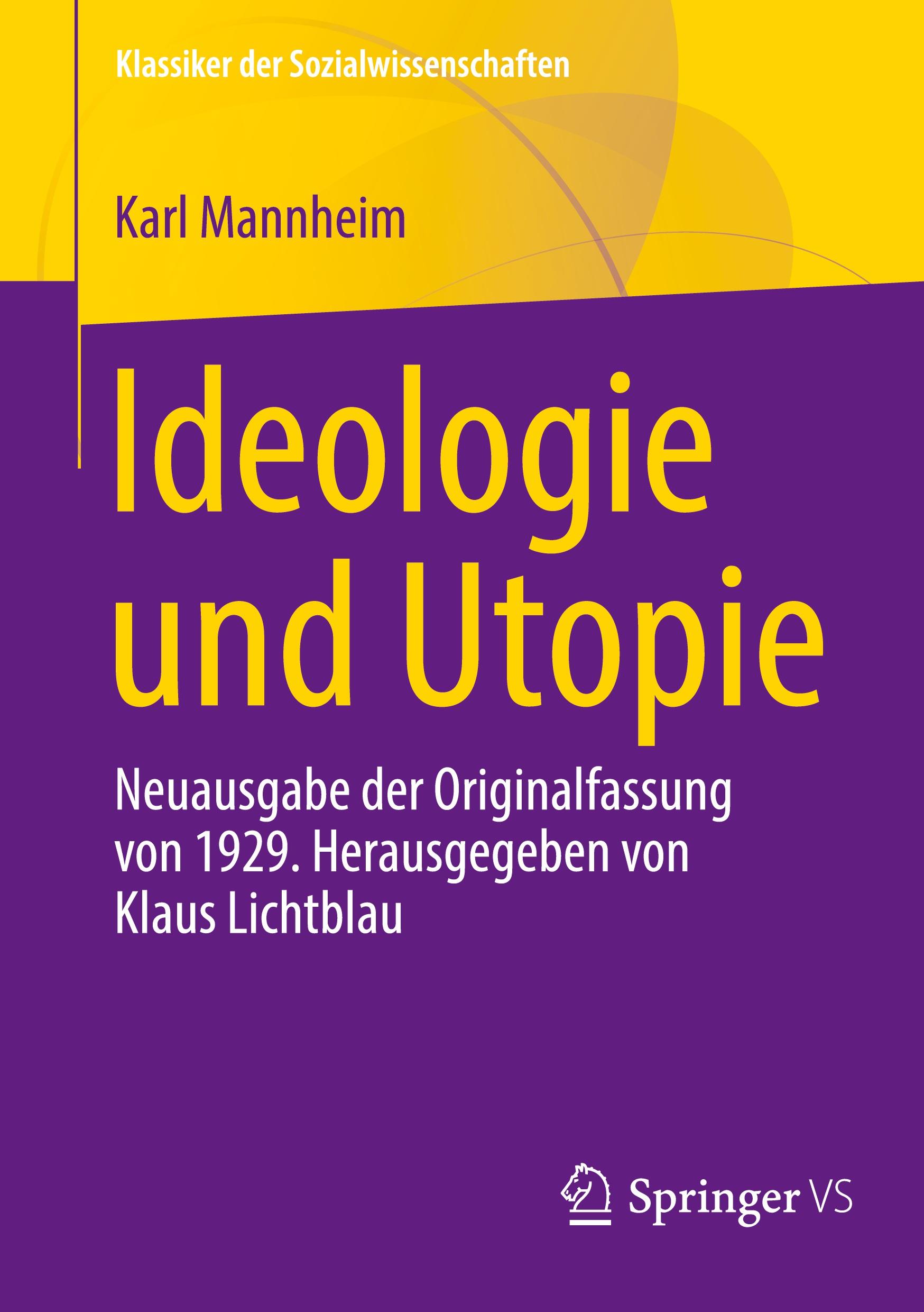 Cover: 9783658443320 | Ideologie und Utopie | Karl Mannheim | Taschenbuch | xxv | Deutsch