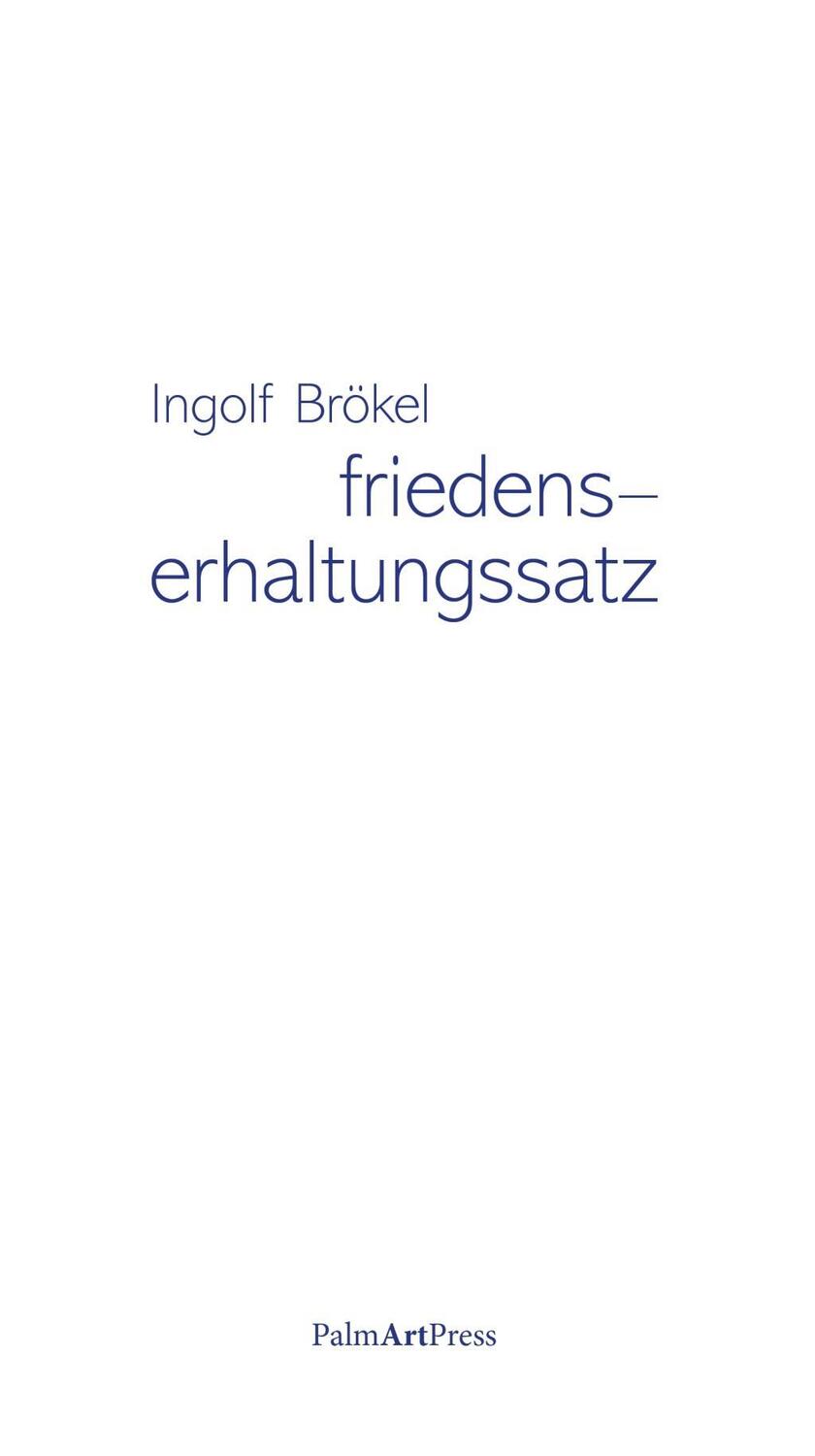 Cover: 9783962580582 | friedenserhaltungssatz | Ingolf Brökel | Buch | 240 S. | Deutsch