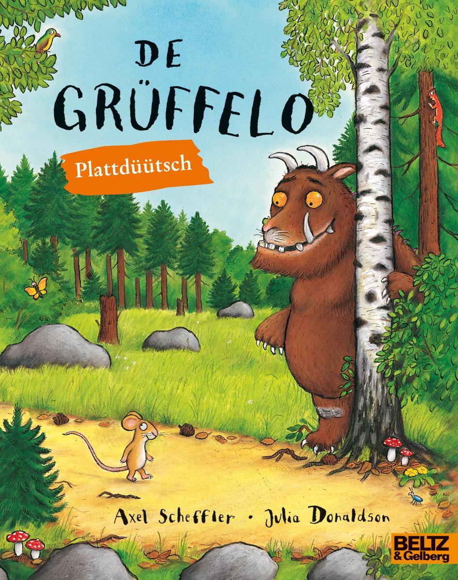 Cover: 9783407762078 | De Grüffelo | Plattdeutsche Ausgabe - Vierfarbiges Bilderbuch | Buch