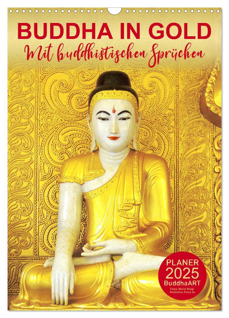 Cover: 9783435928125 | BUDDHA IN GOLD - Mit buddhistischen Sprüchen (Wandkalender 2025 DIN...