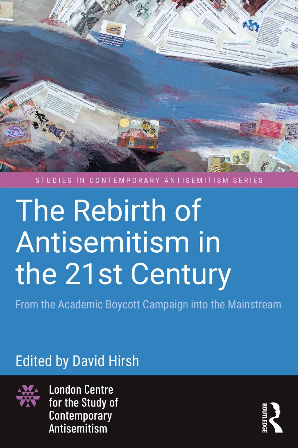 Cover: 9781032116624 | The Rebirth of Antisemitism in the 21st Century | David Hirsh | Buch