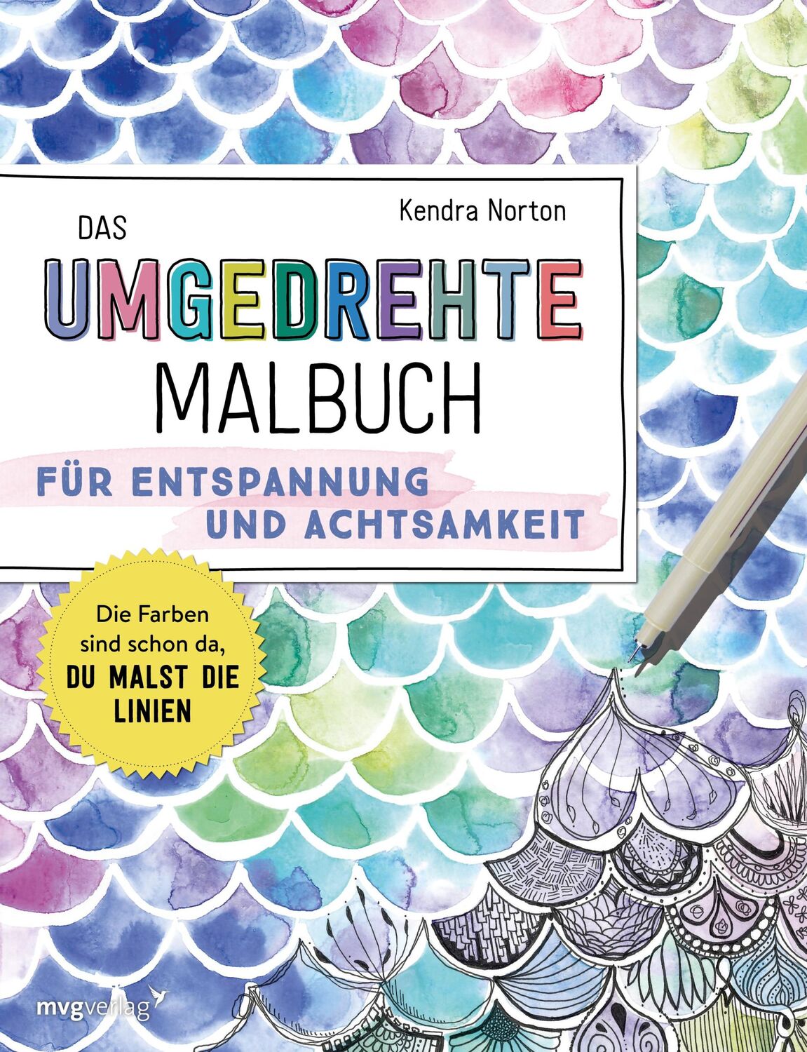 Cover: 9783747406137 | Das umgedrehte Malbuch - Für Achtsamkeit und Entspannung | Norton