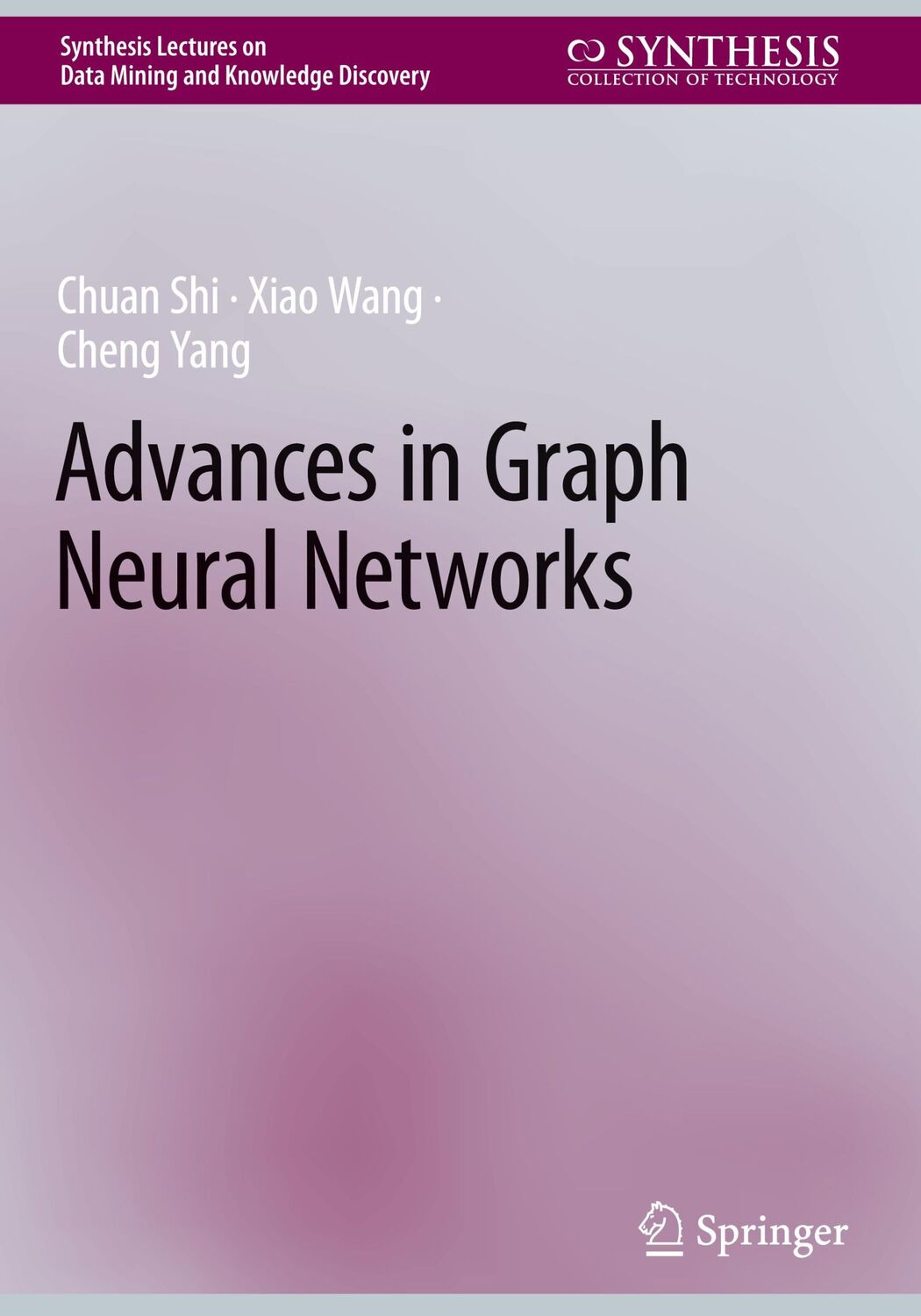 Cover: 9783031161735 | Advances in Graph Neural Networks | Chuan Shi (u. a.) | Buch | xiv