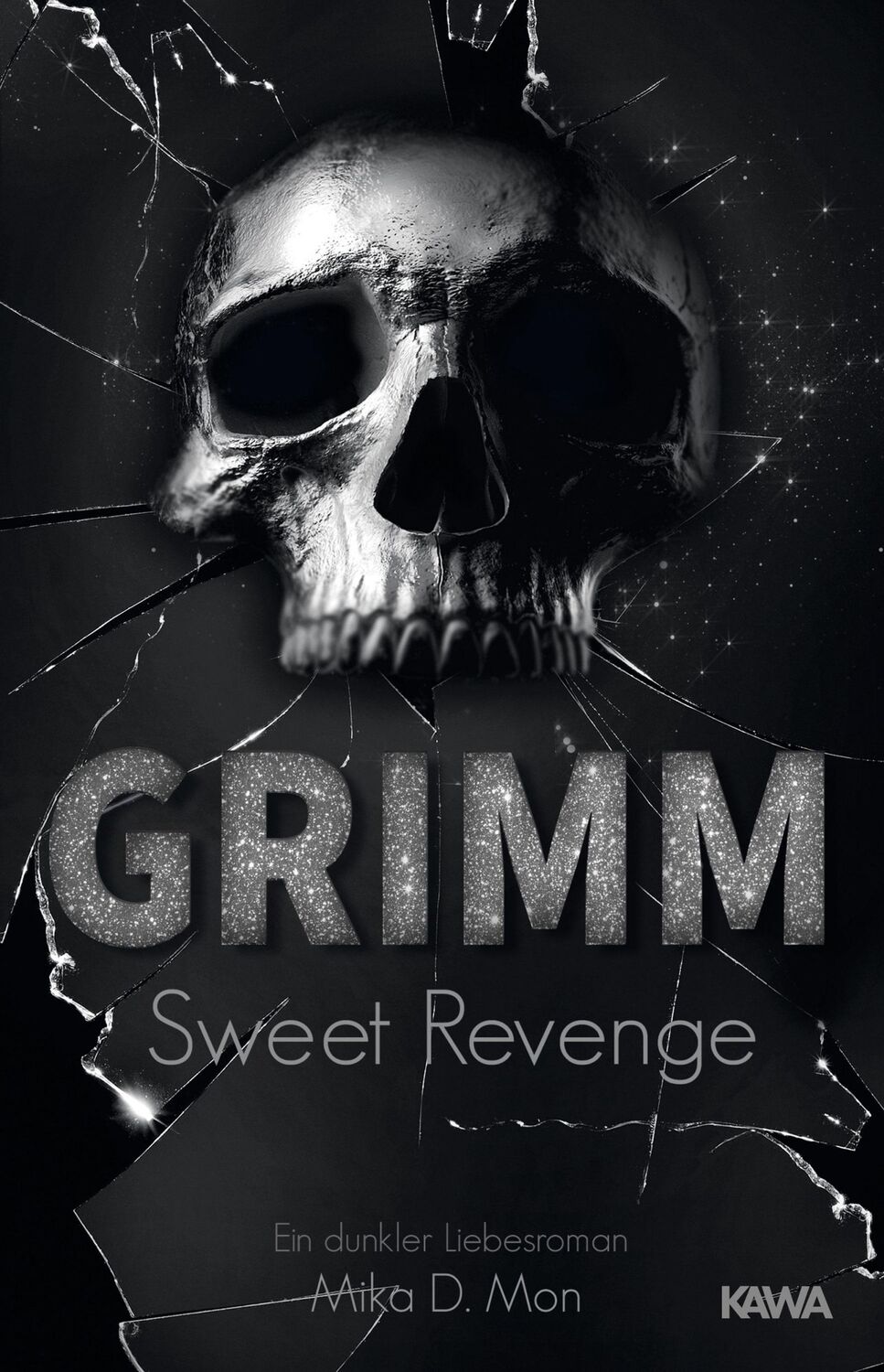 Cover: 9783947738472 | GRIMM 02. Sweet Revenge | Mika D. Mon | Taschenbuch | 303 S. | Deutsch