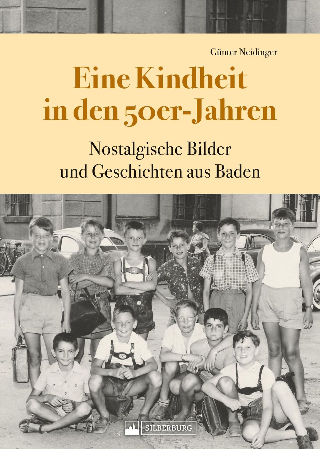 Cover: 9783842524422 | Eine Kindheit in den 50er-Jahren | Günter Neidinger | Buch | 128 S.