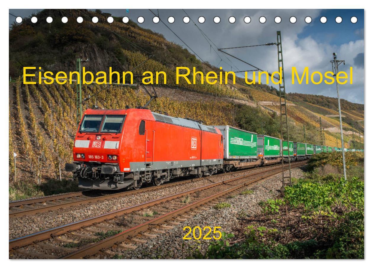 Cover: 9783435696758 | Eisenbahn an Rhein und Mosel 2025 (Tischkalender 2025 DIN A5 quer),...