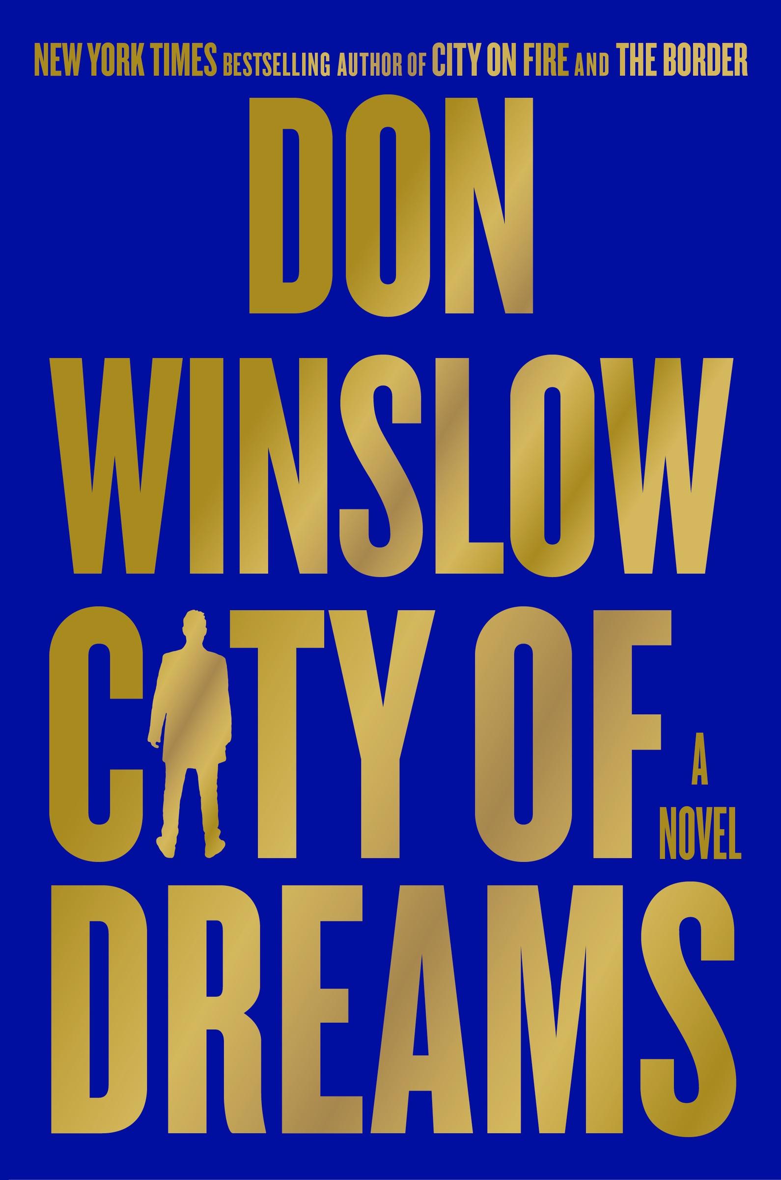 Cover: 9780062851239 | City of Dreams | A Novel | Don Winslow | Buch | The Danny Ryan Trilogy