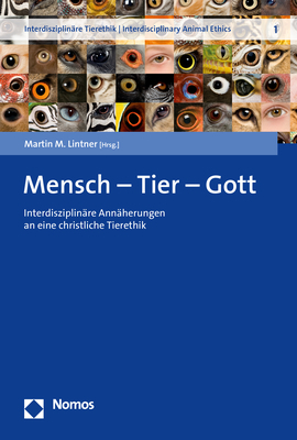 Cover: 9783848766291 | Mensch - Tier - Gott | Martin M. Lintner | Taschenbuch | 440 S. | 2021