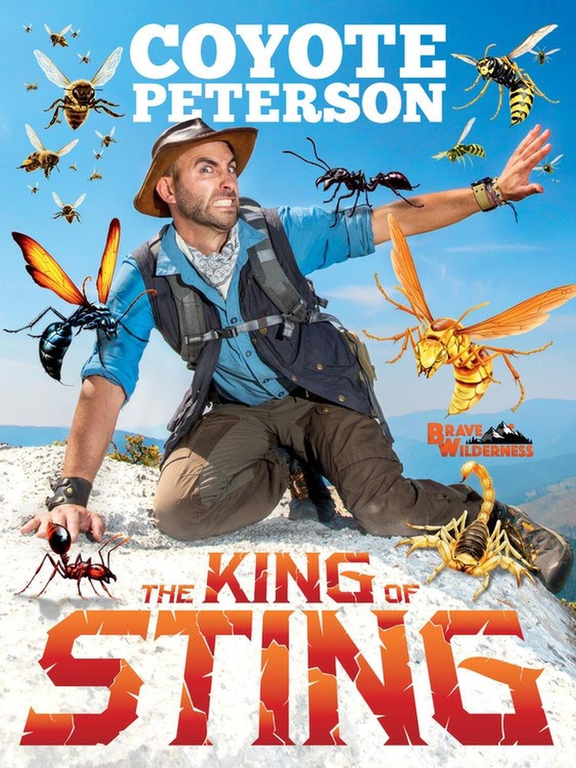 Cover: 9780316452380 | The King of Sting | Coyote Peterson | Buch | Gebunden | Englisch