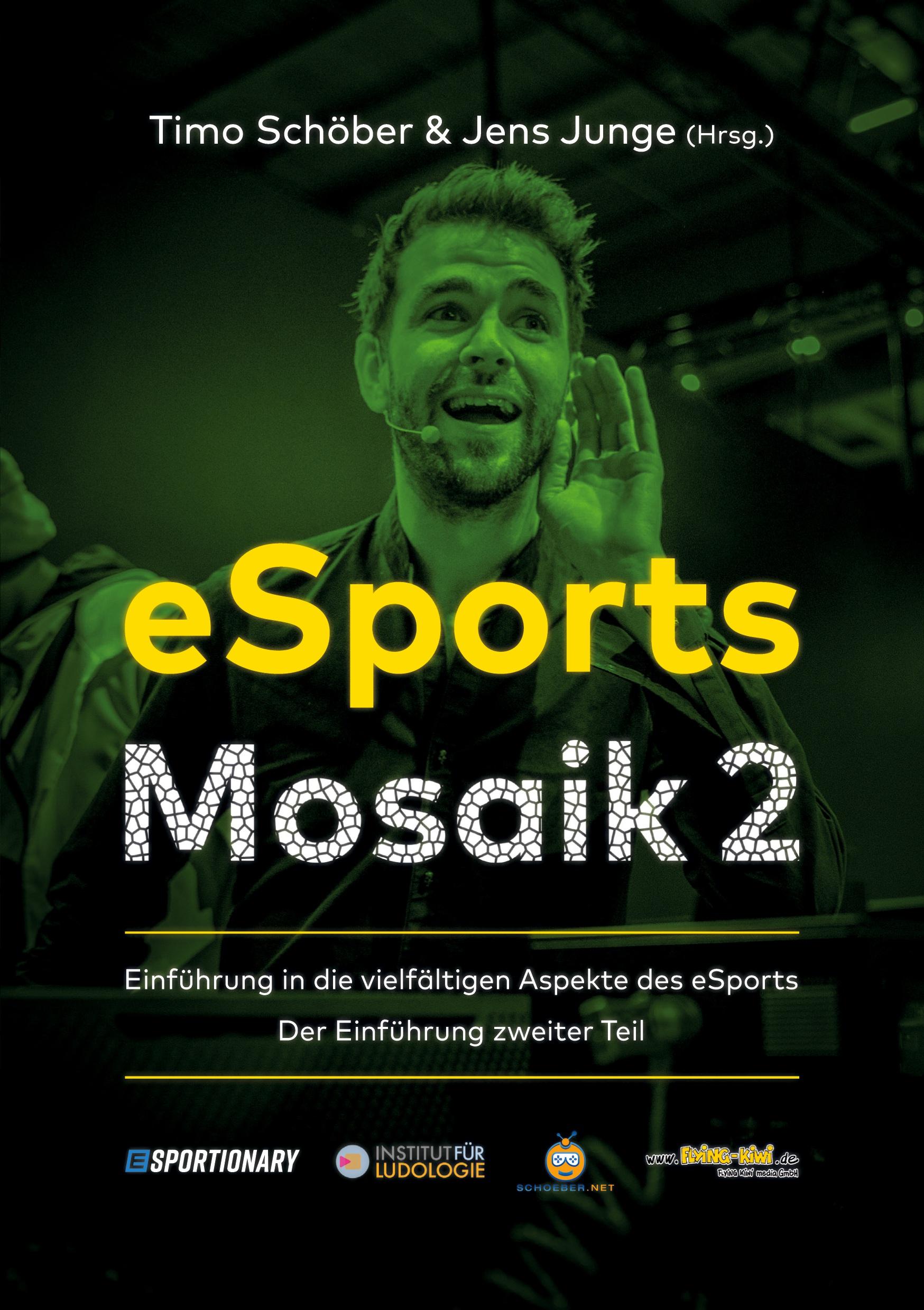 Cover: 9783940989468 | eSports Mosaik 2 | Timo Schöber | Taschenbuch | Paperback | 168 S.