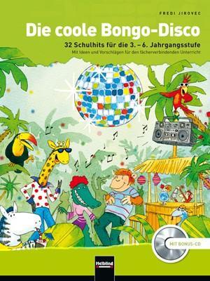 Cover: 9783850615228 | Die coole Bongo-Disco | Fredi Jirovec | Taschenbuch | 76 S. | Deutsch