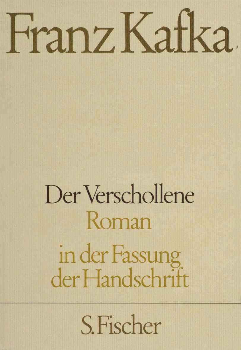 Cover: 9783100381279 | Der Verschollene. Neuausgabe von ' Amerika' | Franz Kafka | Buch