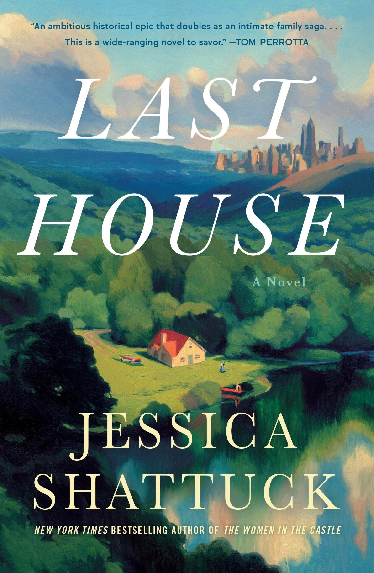 Cover: 9780062979896 | Last House | Jessica Shattuck | Buch | Englisch | 2024