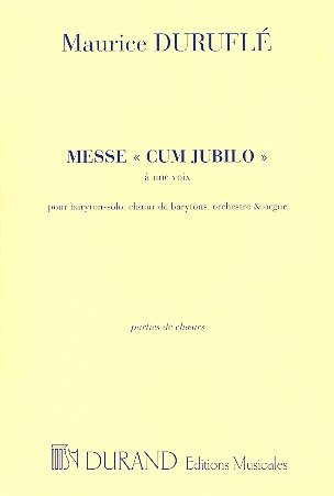 Cover: 9790044067220 | Messe Cum Jubilo Op. 11 | Choir Parts | Maurice Duruflé | Buch | 2001