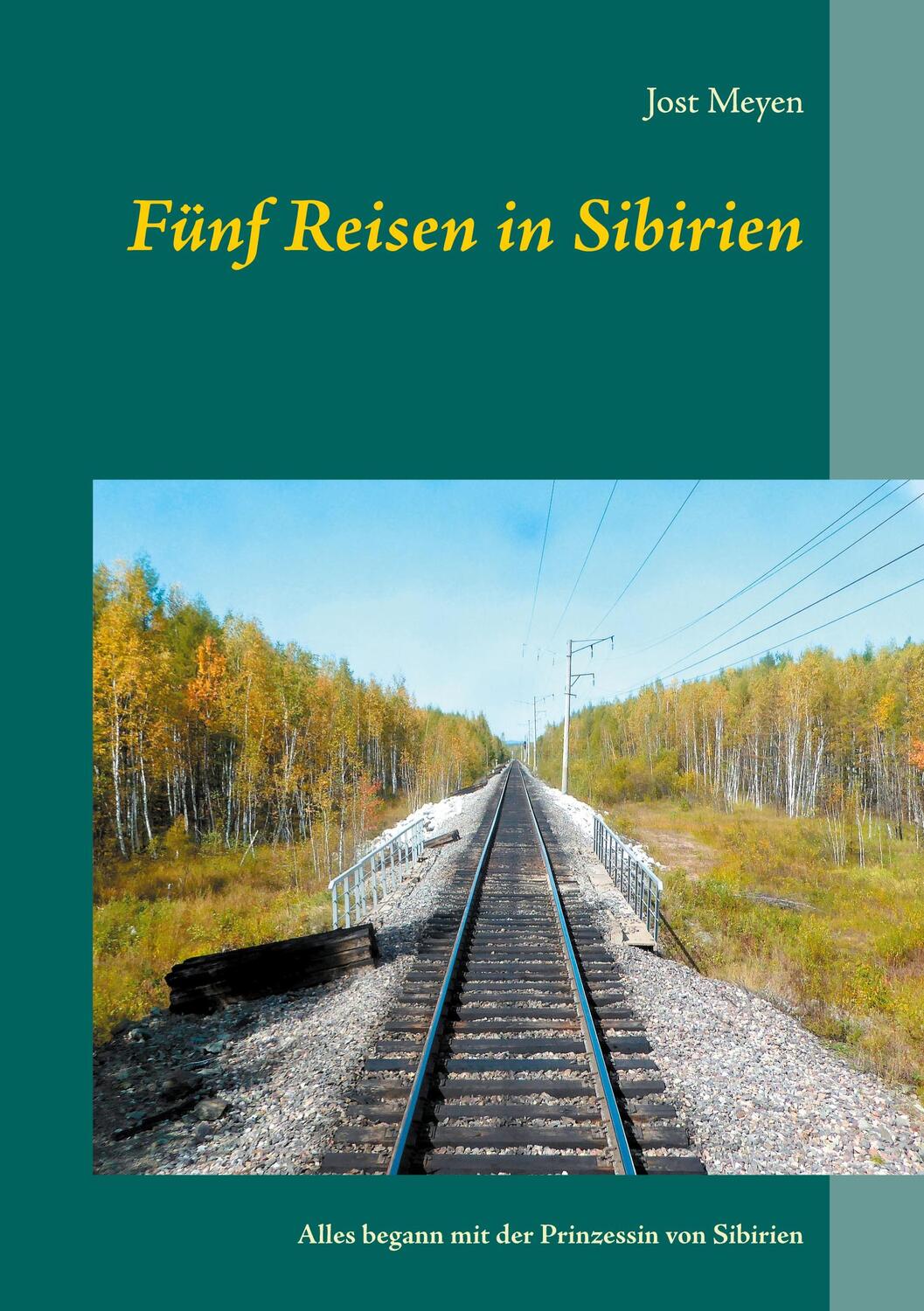 Cover: 9783751923736 | Fünf Reisen in Sibirien | Alles begann mit der Prinzessin von Sibirien