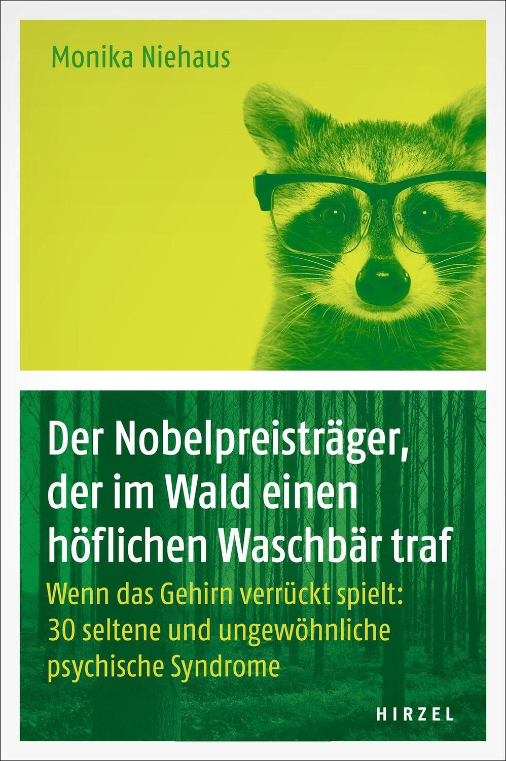 Cover: 9783777627991 | Der Nobelpreisträger, der im Wald einen höflichen Waschbär traf | Buch