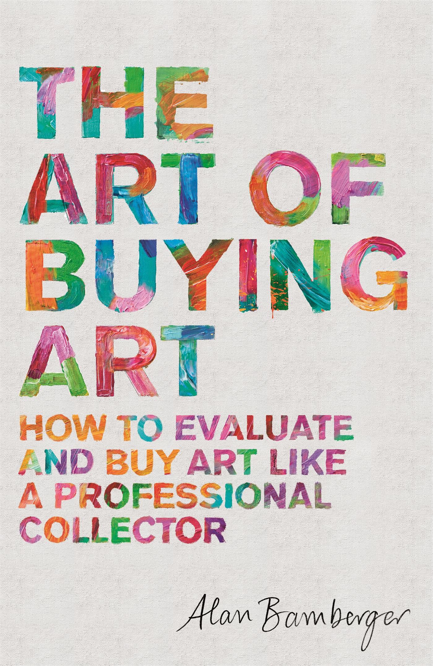 Cover: 9781472140357 | The Art of Buying Art | Alan Bamberger | Taschenbuch | Englisch | 2019